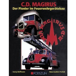 C.D. Magirus - die Pioniere im Feuerwehrgerätebau