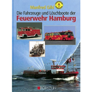 Die Fahrzeuge und Löschboote der Feuerwehr Hamburg