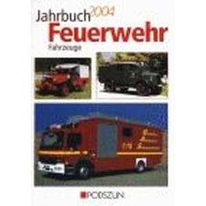 Jahrbuch Feuerwehr Fahrzeuge 2004