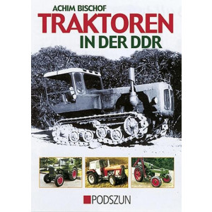 Traktoren in der DDR