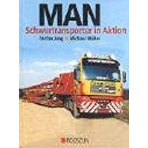 MAN Schwertransporter in Aktion