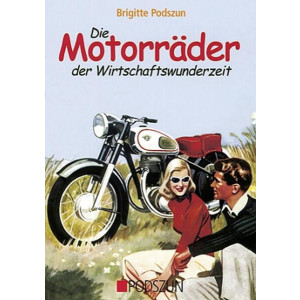 Die Motorräder der Wirtschaftswunderzeit