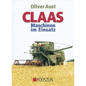 Claas - Maschinen im Einsatz