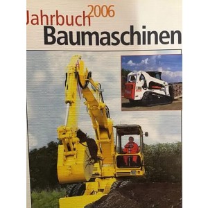 Jahrbuch Baumaschinen 2006