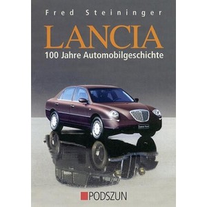 LANCIA - 100 Jahre Automobilgeschichte
