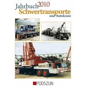 Jahrbuch Schwertransporte und Autokrane 2010