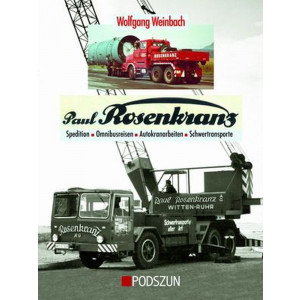Paul Rosenkranz - Spedition, Omnibusse, Autokrane und Schwerlast