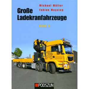 Große Ladekrahnfahrzeuge - Band 3