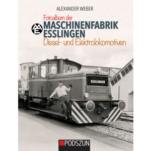Maschinenfabrik Esslingen - Diesel- und Elektrolokomotiven