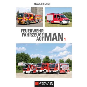 Feuerwehrfahrzeuge auf MAN - Band 1
