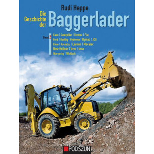 Die Geschichte der Baggerlader - Band 2