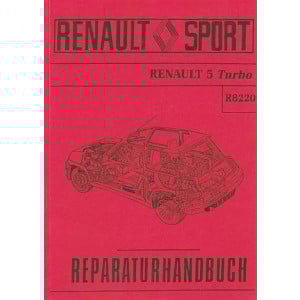 Renault 5 Turbo (R 8220) mit dem Motor Typ 840-30, 1397 ccm, 160 PS, Werkstatt-Handbuch