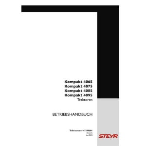 Steyr 4065 4075 4085 4095 Kompakt Traktor Betriebsanleitung