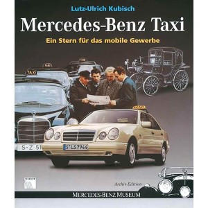 Mercedes-Benz Taxi - Ein Stern für das mobile Gewerbe