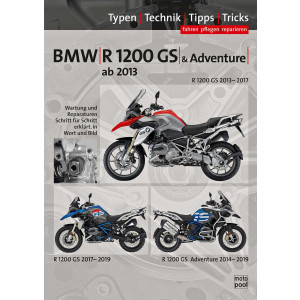 BMW R1200GS / Adventure wassergekühlt ab Baujahr 2013, Reparaturanleitung