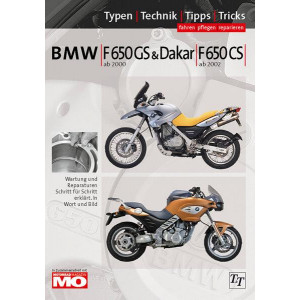 BMW F 650 GS & Dakar ab 2000/ F650 CS ab 2002,2 Spark ab 2004, Reparaturanleitung