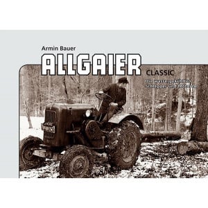 Allgaier Classic – Die wassergekühlten Schlepper und Motoren