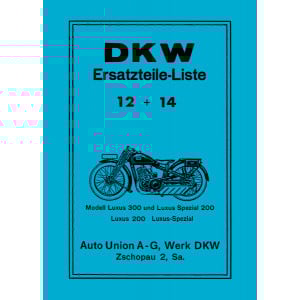 DKW 200 und 300  Luxus und Luxus-Spezial Ersatzteilkatalog