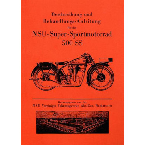 NSU Super-Sportmotorrad 500SS Betriebsanleitung