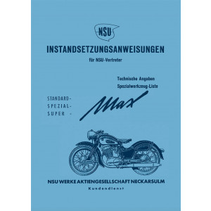 NSU Max Standard / Spezial und Super Reperaturanleitung