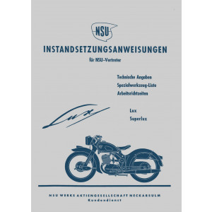 NSU Lux und Superlux Reparaturanleitungen