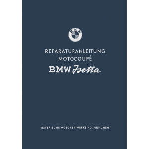 BMW Isetta Motocoupé Reparaturanleitung