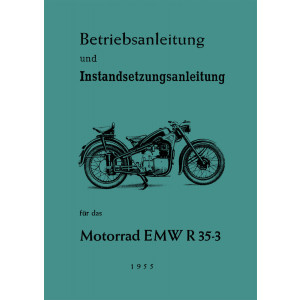 EMW R35/3 Betriebsanleitung und Reparaturanleitung