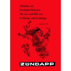 Zündapp - Arbeiten an Zweitakt-Motoren mit 50 und 100 ccm