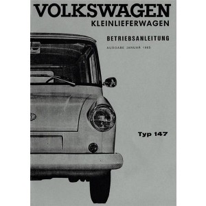 VW Typ 147 Kleinlieferwagen Bedienungsanleitung