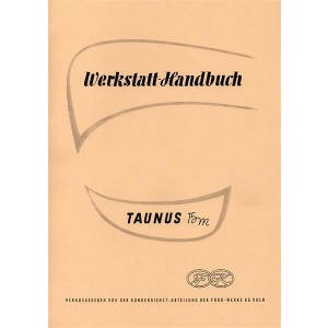 Ford Taunus 15M Werkstatt Handbuch