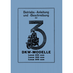 DKW Luxus 200 300  500 Betriebsanleitung