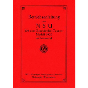 NSU 200 ccm Tourenmodell 1929 Betriebsanleitung