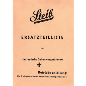 Steib Hydraulische Seitenwagenbremse Betriebsanleitung & Ersatzteilkatalog