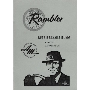AMC Rambler Classic & Ambassador Betriebsanleitung