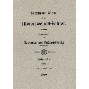 NSU "Praktische Winke für das Motorzweirad" Betriebsanleitung
