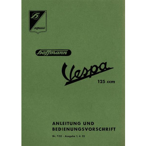 Hoffmann Vespa 125 Betriebsanleitung