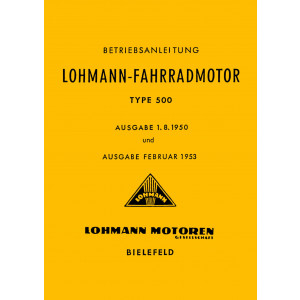 Lohmann Type 500 Fahrradhilfsmotor Betriebsanleitung und Ersatzteilkatalog