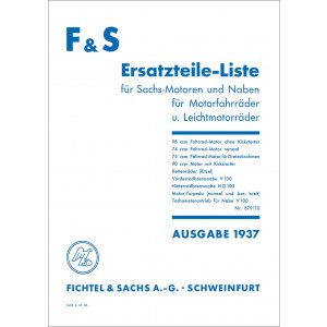 Sachs 74 und 78 Fahrradmotoren 1937 Ersatzteilkatalog