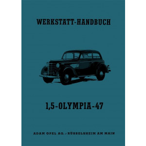 Opel Olympia 47 - 1,5 Werkstatthandbuch