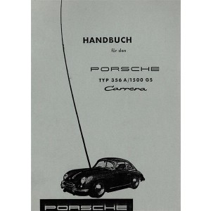 Porsche 356A und 1500GS Carrera Betriebsanleitung