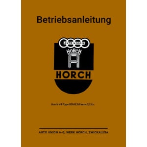 Horch V-8 Typ 830-R Betriebsanleitung