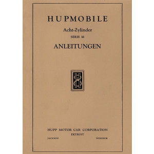 Hupmobile Serie M V8 Betriebsanleitung