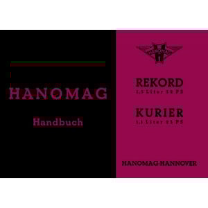 Hanomag Rekord und Kurier Betriebsanleitung