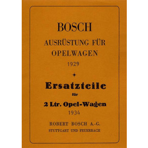 Opel Wagen und 2 Liter Wagen Bosch Ersatzteilliste