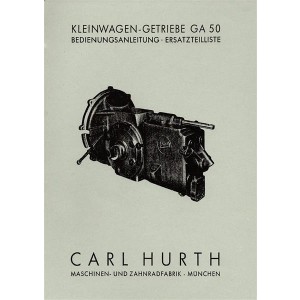 Hurth Getriebe GA50 Bedienung und Ersatzteilliste