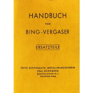 Bing Vergaser 1937-1947 Handbuch und Ersatzteile