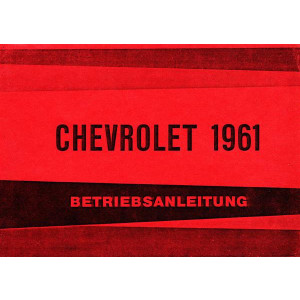 Chevrolet 6- und 8-Zylinder 1961 Bedienungsanleitung