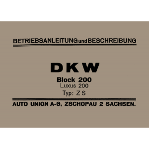 DKW Luxus 200 und Block 200 Betriebsanleitung