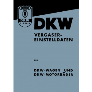 DKW Vergaser-Einstelldaten für Auto und Motorrad