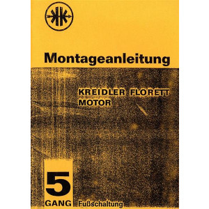 Kreidler Florett Motor 5 Gang Fußschaltung Montageanleitung